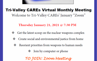 Tri-Valley CAREs’ January Virtual Meeting