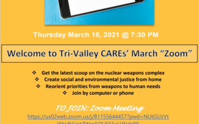 Tri-Valley CAREs’ March Virtual Meeting