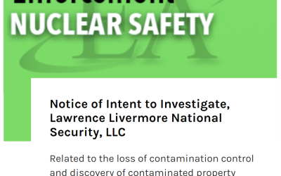 Livermore Lab Investigated by the Department of Energy for a Contamination Problem, Both On and Offsite at Workers Private Homes