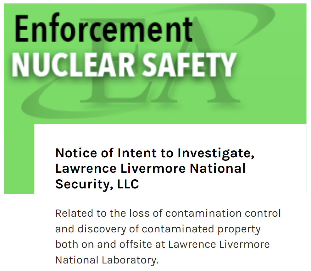 Livermore Lab Investigated by the Department of Energy for a Contamination Problem, Both On and Offsite at Workers Private Homes