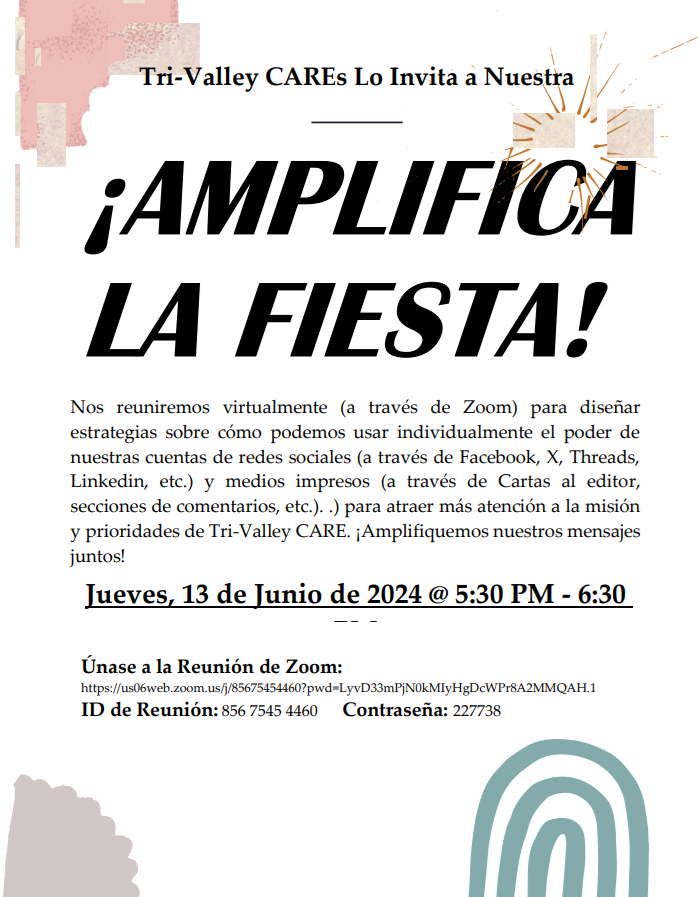 ¡Tri-Valley CAREs Lo Invita a Nuestra FIESTA de Amplificación Mensual!