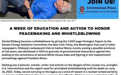 Join Us! Vigil for Daniel Ellsberg Week with Tri-Valley CAREs