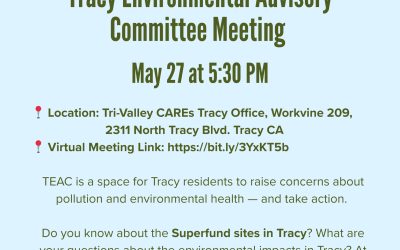 Tri-Valley CAREs is excited to invite you to our upcoming Tracy Environmental Advisory Committee Meeting May 27 at 5:30 PM