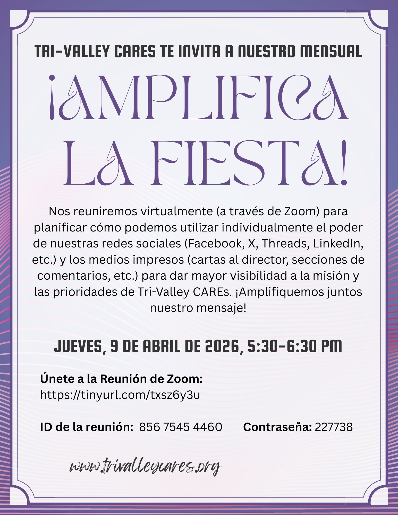 ¡Tri-Valley CAREs Lo Invita a Nuestra FIESTA de Amplificación Mensual!